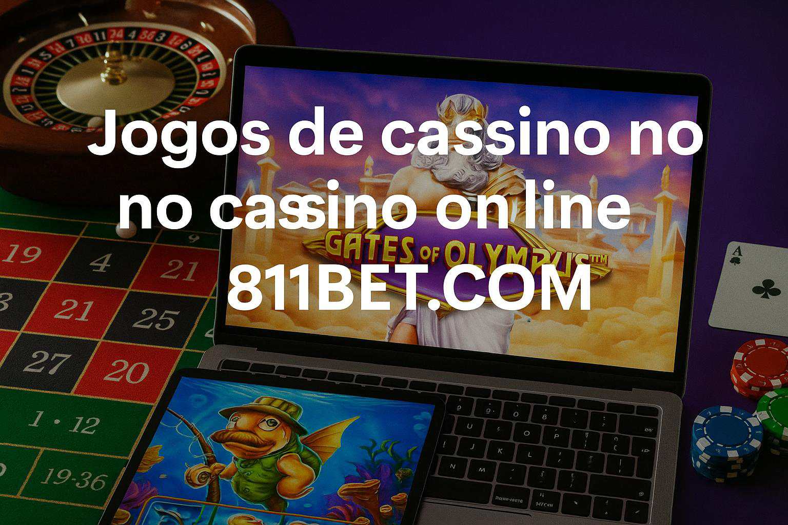 Jogos de cassino online 811BET.COM  